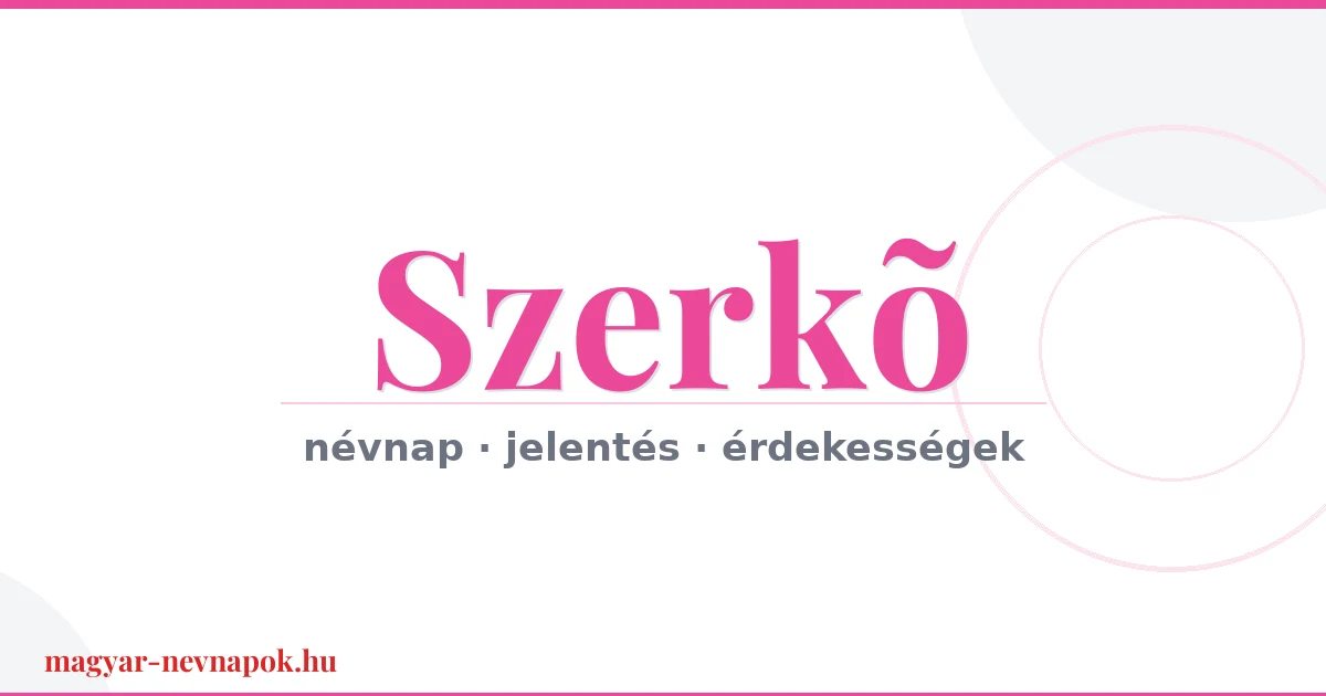 Szerkõ névnap – névnap kártya